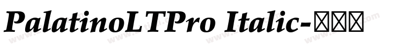 PalatinoLTPro Italic字体转换
